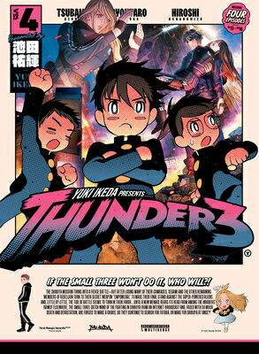 Thunder 3 Volume 4 THUNDER 3 V04 ��Thunder 3�� [ Yuki Ikeda ]