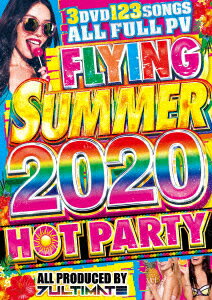 FLYING SUMMER 2020 HOT PARTY