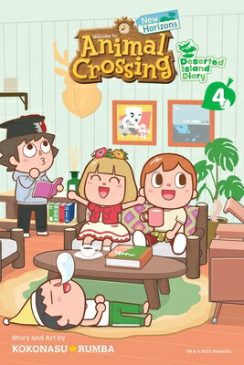 Animal Crossing: New Horizons, Vol. 4: Deserted Island Diary ANIMAL CROSSING NEW HORIZONS V （Animal Crossing: New Horizons） Kokonasu Rumba