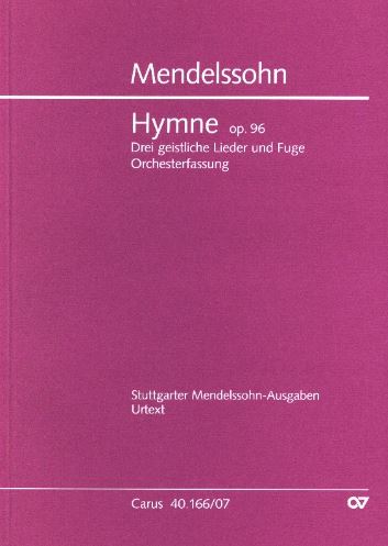 【輸入楽譜】メンデルスゾーン, Felix: 賛歌 Op.96: 3つの宗教的歌曲とフーガ/Brodbeck編: スタディ・スコア [ メンデルスゾーン, Felix ]
