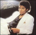 【輸入盤】 THRILLER [ MICHAEL JACKSON ]