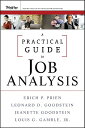 A Practical Guide to Job Analysis PRAC GT JOB ANALYSIS [ Erich P. Prien ]