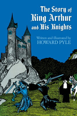 STORY OF KING ARTHUR AND HIS KNIGHTS, TH