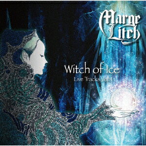 Witch of Ice 〜 Live Tracks Vol.1