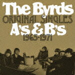 楽天楽天ブックスオリジナル・シングルズ A's & B's 1965-1971 [ ザ・バーズ ]