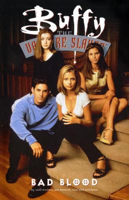 Buffy the Vampire Slayer: Bad Blood BVSB V01 BVS BAD BLOOD （Buffy the Vampire Slayer (Berkley Numbered)） [ Andi Watson ]