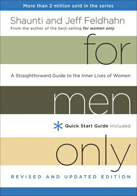 For Men Only: A Straightforward Guide to the Inner Lives of Women FOR MEN ONLY REV/E [ Shaunti Feldhahn ]