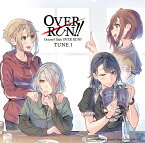 Octave!! Side OVER RUN!! TUNE.1 [ (ドラマCD) ]