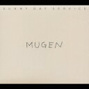 サニーデイ・サービスムゲン サニーデイサービス 発売日：1999年10月20日 予約締切日：1999年10月13日 MUGEN JAN：4988034204464 MDCLー1356 (株)ミディ ユニバーサルミュージック [Disc1] 『MUGEN』／CD アーティスト：サニーデイ・サービス 曲目タイトル： 1.太陽と雨のメロディ[3:29] 2.恋はいつも[4:31] 3.空飛ぶサーカス[4:10] 4.スロウライダー[4:47] 5.八月の息子[4:30] 6.サイン・オン[4:18] 7.江ノ島[4:09] 8.時計を止めて夜待てば[3:58] 9.真夜中のころ・ふたりの恋[6:13] 10.夢見るようなくちびるに[4:51] CD JーPOP ロック・ソウル