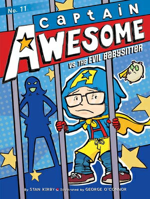 Captain Awesome vs. the Evil Babysitter CAPTAIN AWESOME VS THE EVIL BA （Captain Awesome） [ Stan Kirby ]