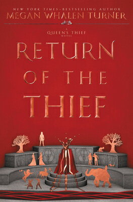 Return of the Thief RETURN OF THE THIEF （Queen's Thief） [ Megan Whalen Turner ]