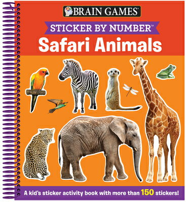Brain Games - Sticker by Number: Safari Animals (for Kids Ages 3-6): A Kid's Sticker Activity Book w BGSBN SAFARI ANIMALS (FOR KIDS （Brain Games - Sticker by Number） [ Publications International Ltd ]