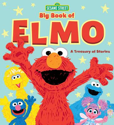 Sesame Street Big Book of Elmo: A Treasury of Stories SES ST BBO ELMO M/TV [ Sesame Workshop ]
