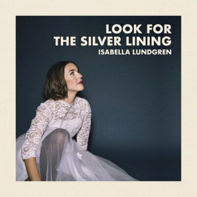 【輸入盤】Look For The Silver Lining