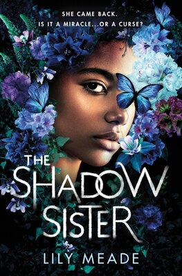 The Shadow Sister SHADOW SISTER [ Lily Meade ]