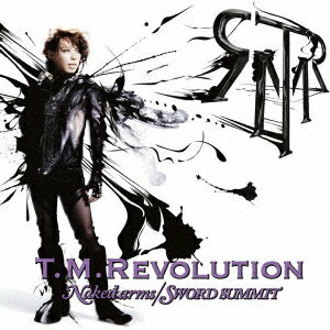 Naked arms/SWORD SUMMIT [ T.M.REVOLUTION ]