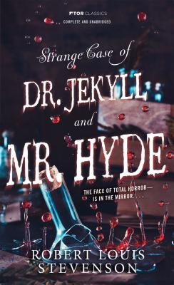 Strange Case of Doctor Jekyll and Mr. Hyde STRANGE CASE OF DR JEKYLL & MR （Tor Classics） [ Robert Louis Stevenson ]