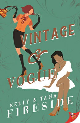 Vintage and Vogue VINTAGE & VOGUE （Owen Station Romance） [ Kelly Fireside ]