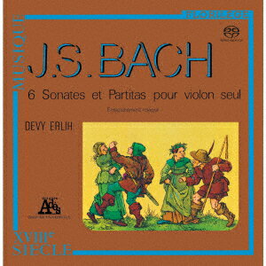 J.S.バッハ:無伴奏ヴァイオリンのためのソナタとパルティータ全曲