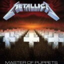 【輸入盤】Master Of Puppets [ Metallica ]