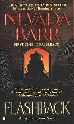 Flashback FLASHBACK （Anna Pigeon Novel） 