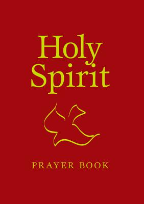 Holy Spirit Prayer Book HOLY SPIRIT PRAYER BK （Catholic Treasury） [ Mary Wickenhiser, Fsp ]
