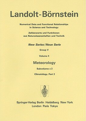 Meteorology: Subvolume C 2: Climatology. Part 2 METEOROLOGY 1989/E [ M. Hantel ]