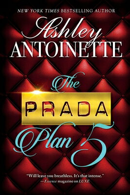 The Prada Plan 5 PRADA PLAN #5 PRADA PLAN 5 （Prada Plan） [ Ashley Antoinette ]