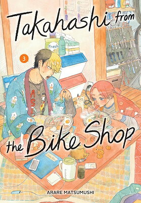 ŷ֥å㤨Takahashi from the Bike Shop, Vol. 3 TAKAHASHI FROM THE BIKE SHOP V Takahashi from the Bike Shop [ Arare Matsumushi ]פβǤʤ2,376ߤˤʤޤ
