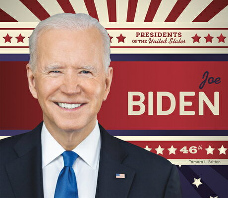 Joe Biden JOE BIDEN （Presidents of the United States） [ Tamara L. Britton ]