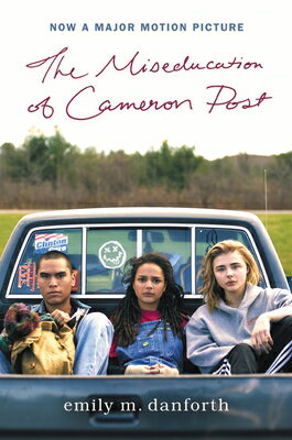 The Miseducation of Cameron Post Movie Tie-In Edition MISEDUCATION OF CAMERON POST M 