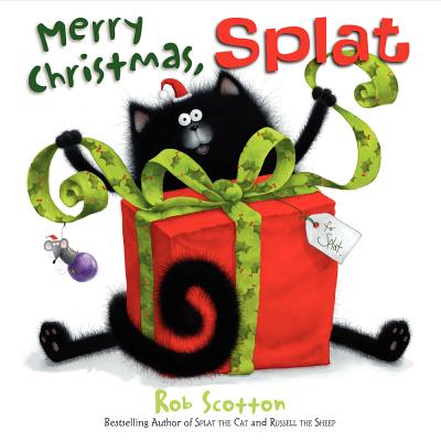 Merry Christmas, Splat: A Christmas Holiday Book for Kids MERRY XMAS SPLAT （Splat the Cat） [ Rob Scotton ]