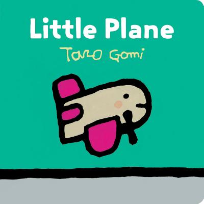 Little Plane: (Transportation Books for Toddlers, Board Book for Toddlers) LITTLE PLANE-BOARD [ Taro Gomi ]