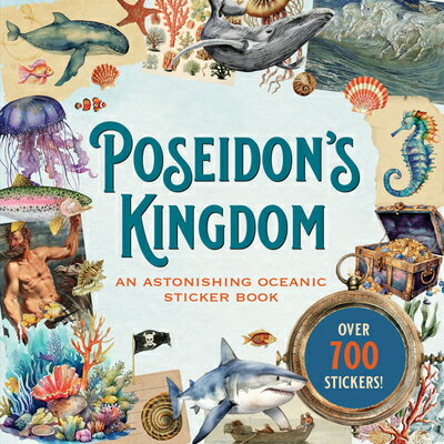 Poseidon's Kingdom Sticker Book (Over 700 Stickers!) STICKERS-POSEIDONS KINGDOM STI [ ー ]