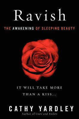 Ravish: The Awakening of Sleeping Beauty RAVISH 