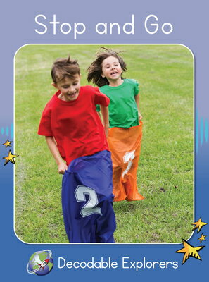 Stop and Go: Skills Set 2 STOP & GO （Red Rocket (Tm) Readers Decodable Explorers） [ Rachel Walker ]