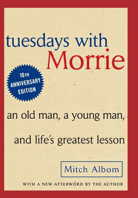 Tuesdays with Morrie: An Old M