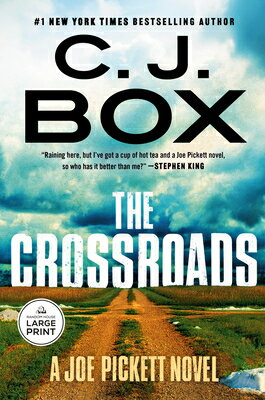 The Crossroads CROSSROADS -LP （Joe Pickett Novel） [ C. J. Box ]