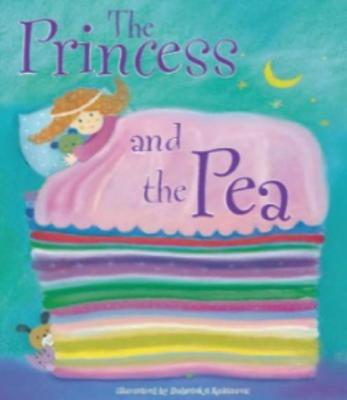 The Princess and the Pea PRINCESS & THE PEA [ Kolanovic Dubravaka ]