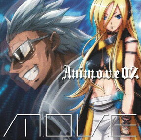 anim.o.v.e 02（初回限定CD＋DVD） [ M.O.V.E ]