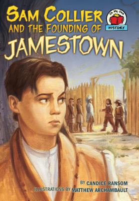 Sam Collier and the Founding of Jamestown SAM COLLIER & THE FOUNDING OF （On My Own History） 