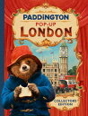 Paddington Pop-Up London: Movie Tie-In: Collector 039 s Edition POP UP-PADDINGTON POP-UP LONDO Joanna Bill