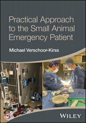 Practical Approach to the Small Animal Emergency Patient PRAC APPROACH TO THE SMALL ANI 