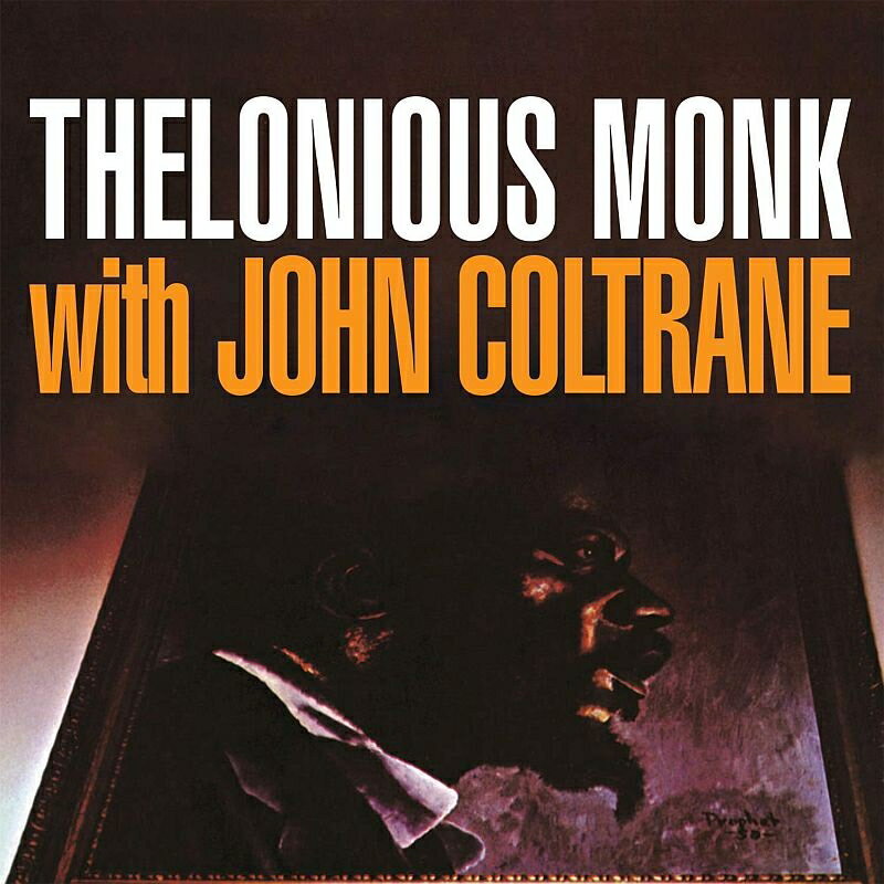 【輸入盤】Thelonious Monk With John Coltrane