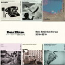 Best Selection Songs 2010～2019 Dear Eloise