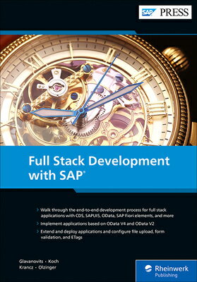 Full Stack Development with SAP FULL STACK DEVELOPMENT W/SAP [ Rene Glavanovits ]