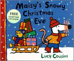 Maisy's Snowy Christmas Eve CD付 [洋書] [ Lucy Cousins ]