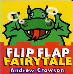 FLIP FLAP FAIRYTALE [ Andrew Crowson ]