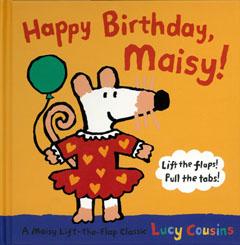 Happy Birthday,maisy！ [洋書] [ Lucy Cousins ]