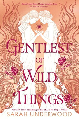 Gentlest of Wild Things GENTLEST OF WILD THINGS 